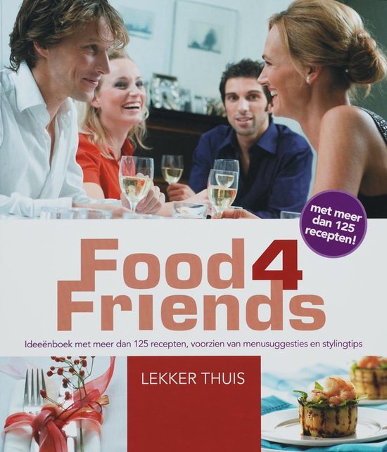 Cover van het boek 'Food4Friends' van Sophie de Clercq