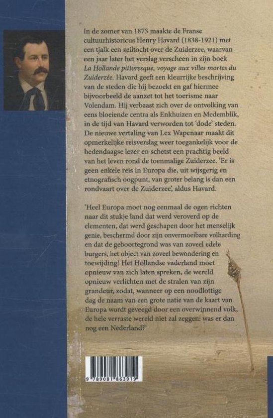 Pittoreske reis langs de dode steden van de Zuiderzee