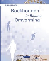 In Balans  -   Boekhouden in Balans - Omvorming