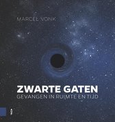 Boek cover Zwarte gaten van Marcel Vonk (Hardcover)