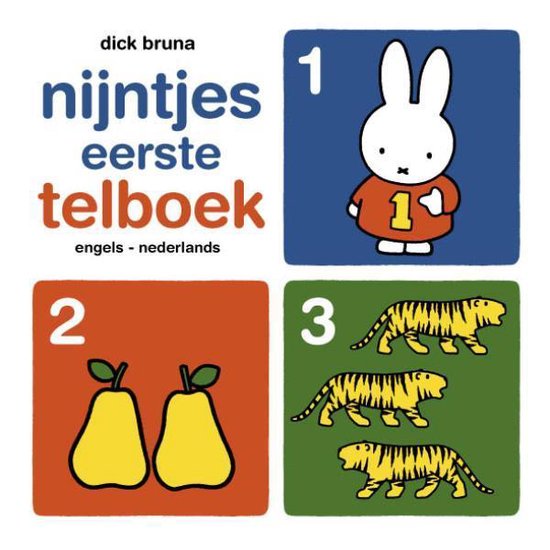 Reproduceren Snikken regel Nijntjes eerste telboek Engels- Nederlands, Dick Bruna | 9789056476557 |  Boeken | bol.com
