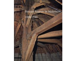 Omslag van Houten kappen in Nederland 1000-1940