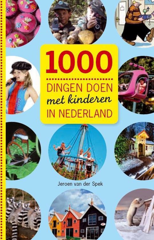1000 dingen doen met kinderen in Nederland - cover