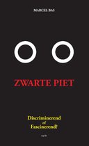 Zwarte Piet: discriminerend of fascinerend?