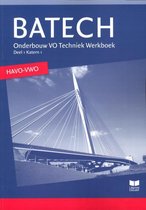 Batech 1 Onderbouw VO techniek havo/vwo Werkboek