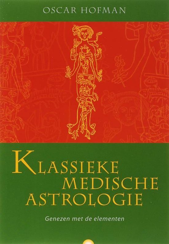 Cover van het boek 'Klassieke medische astrologie' van O. Hofman