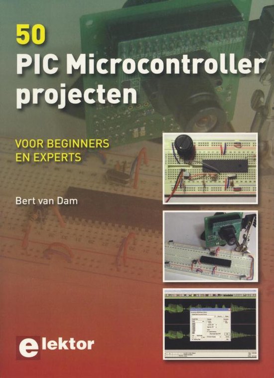 Cover van het boek '50 PIC Microcontroller Projecten' van Bert van Dam
