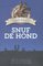 Snuf de hond  -   Snuf de hond omnibus 3, bevat Snuf en de verre voetreis: Snuf en de zwarte toren: Snuf en de luchtpostbrief - Piet Prins