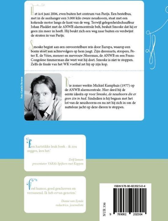 Achterkant van een boek met een foto van Michiel Kamphuis. De tekst 'Een hartstikke leuk boek - ik zou zeggen, lees het!' en 'Veel humor, goed geschreven en verrassend. Ik heb ervan genoten.' staan erbij.