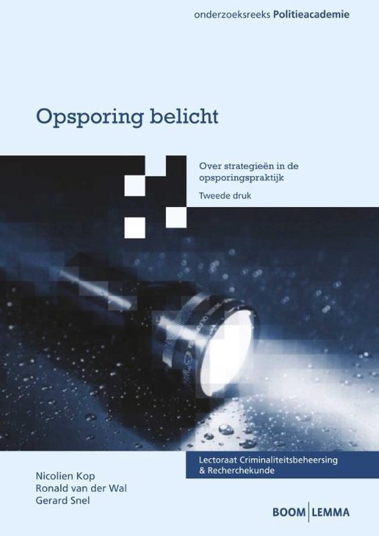 Onderzoeksreeks Politieacademie - Opsporing belicht