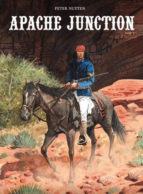 Cover van het boek 'Apache junction / 1' van Peter Nuyten
