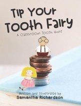 Tip Your Tooth Fairy