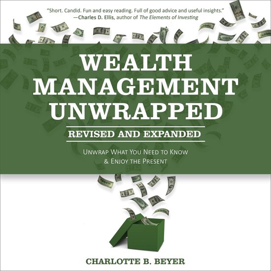 Wealth Management Unwrapped, Revised and Expanded - cover