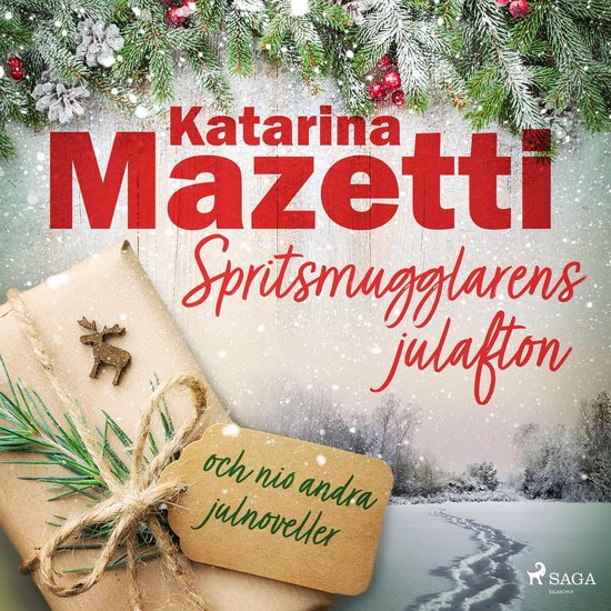 Spritsmugglarens julafton och nio andra julnoveller - cover