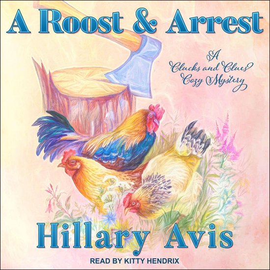 A Roost and Arrest - cover