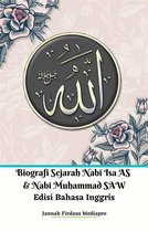 Biografi Sejarah Nabi Isa AS Dan Nabi Muhammad SAW Edisi Bahasa Inggris