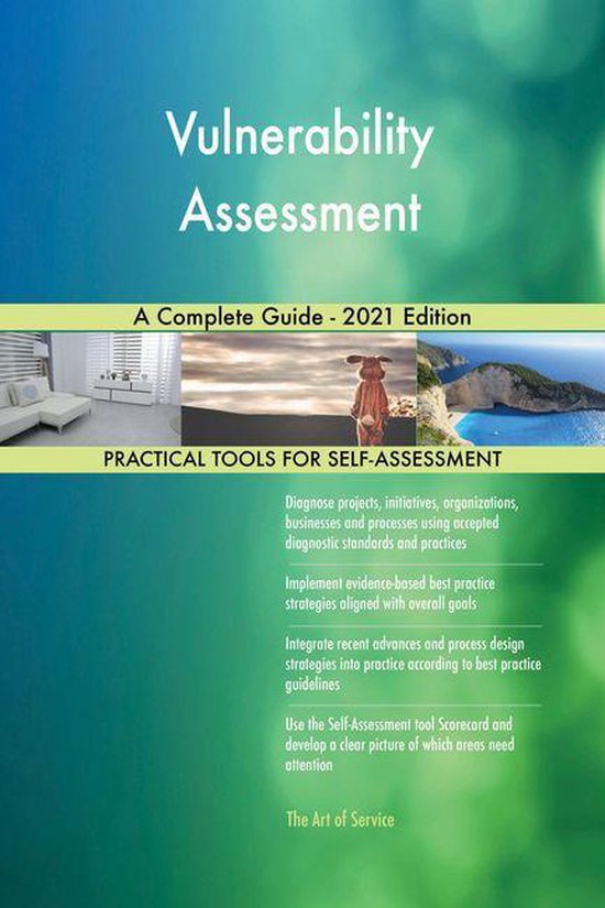 Vulnerability Assessment A Complete Guide - 2021 Edition (ebook ...
