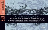 SAGE Key Concepts series - Key Concepts in Social Gerontology