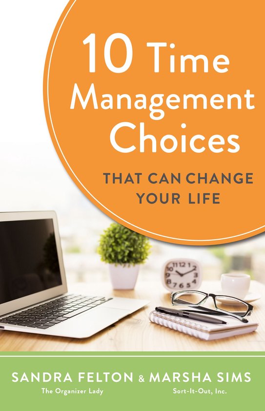 10 Time Management Choices That Can Change Your Life - cover
