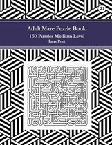Adult Maze Puzzle Book, 150 Puzzles Medium Level Large Print, 21