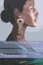 The Princess Priscillas Fortnight