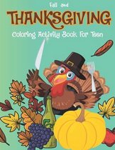 Fall and Thanksgiving Coloring Activity Book for Teen