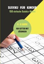 Sudoku fur Kinder - 150 einfache Sudoku-Ratsel