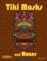 Tiki Masks and Mazes