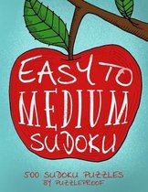Sudoku Easy To Medium Puzzle Book