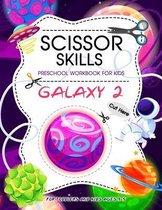 Scissor Skills Preschool Workbook for Kids ( Galaxy 2 )