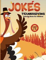 Thanksgiving Jokes Coloring Book For Children