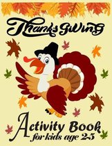 THANKSGIVING Activity Book For Kids Ages 2-5