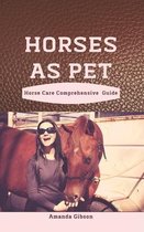 Horses As Pet