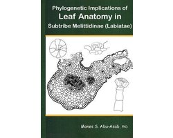 Phylogenetic Implications of Leaf Anatomy in Subtribe Melittidinae (Labiatae)