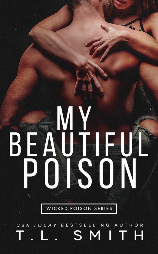 Wicked Poison Series 1 - My Beautiful Poison - cover