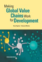 Trade and Development - Making Global Value Chains Work for Development