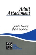 SAGE Series on Close Relationships - Adult Attachment