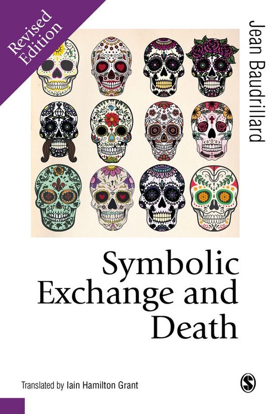 Published in association with Theory, Culture & Society - Symbolic Exchange and Death