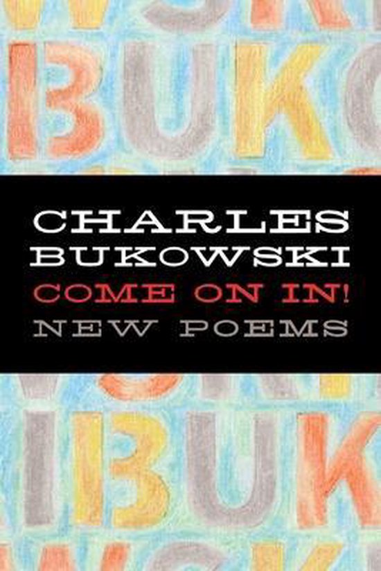 Come on In!, Charles Bukowski 9780060577063 Boeken