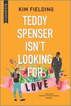 Teddy Spenser Isn't Looking for Love