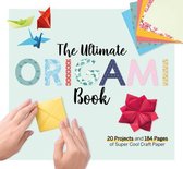 The Ultimate Origami Book: 20 Projects and 300 Pages of Super Cool Craft Paper