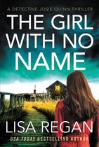 Detective Josie Quinn-The Girl with No Name