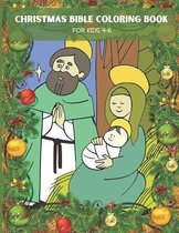 Christmas Bible Coloring Book For Kids 4-6