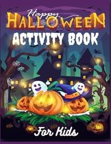 Happy Halloween Activity Book For Kids