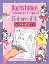 Buchstaben Schreiben Lernen Einhorn-ABC - Fur Linkshander