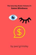 Eaten Blindness