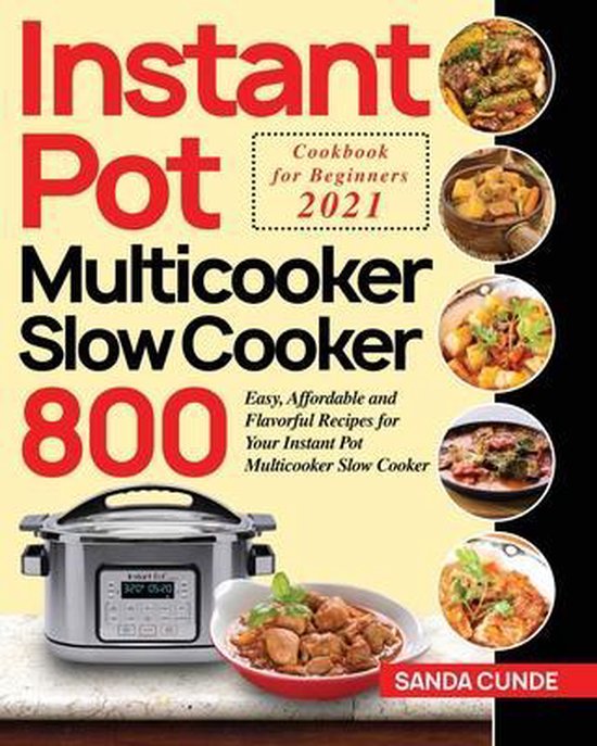 Instant Pot Multicooker Slow Cooker Cookbook for Beginners 2 ... - cover