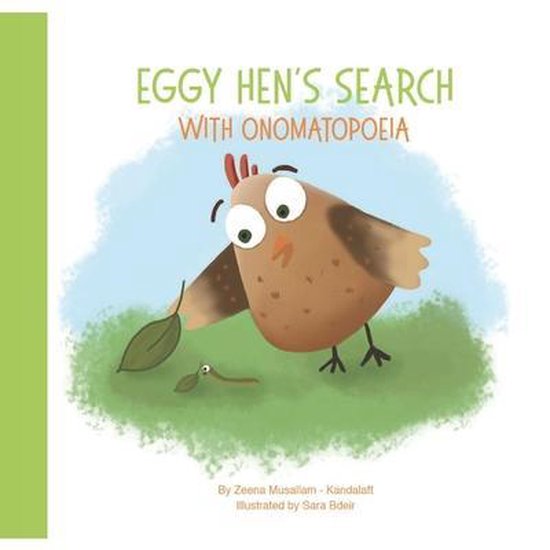 Blooming Books by Zeena- Eggy Hen's Search with Onomatopoeia - cover