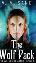 The Wolf Pack (The Wolves of Vimar Book 1)