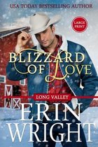 Cowboys of Long Valley Romance - Large Print- Blizzard of Love
